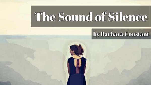 The Sound of Silence by Barbara Constant