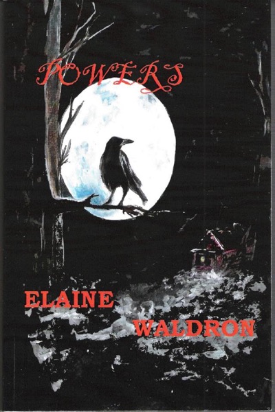 Powers by Elaine Waldron