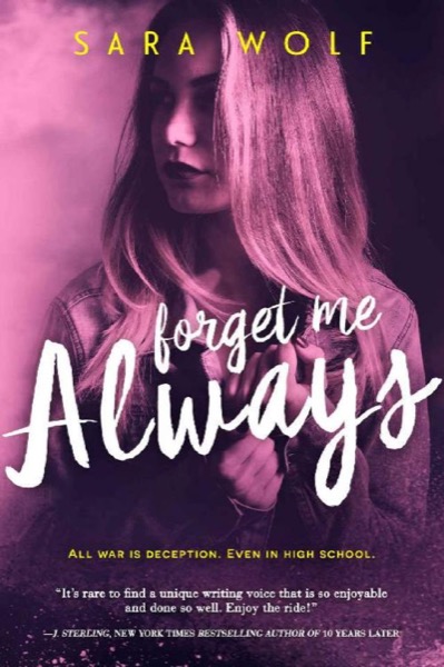 Forget Me Always by Sara Wolf