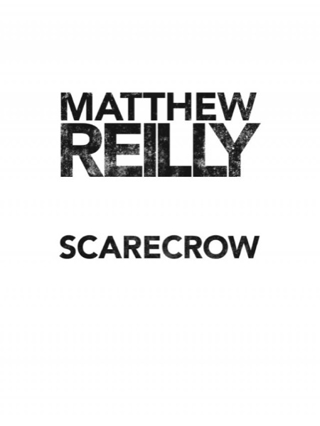 Scarecrow by Matthew Reilly