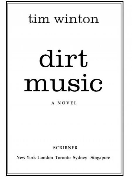 Dirt Music by Tim Winton