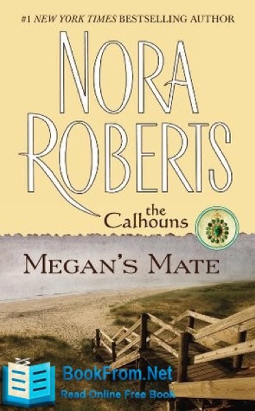 Megan's Mate by Nora Roberts