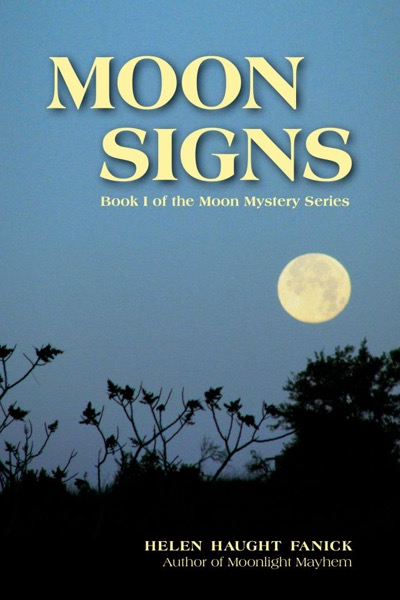 Moon Signs by Helen Haught Fanick