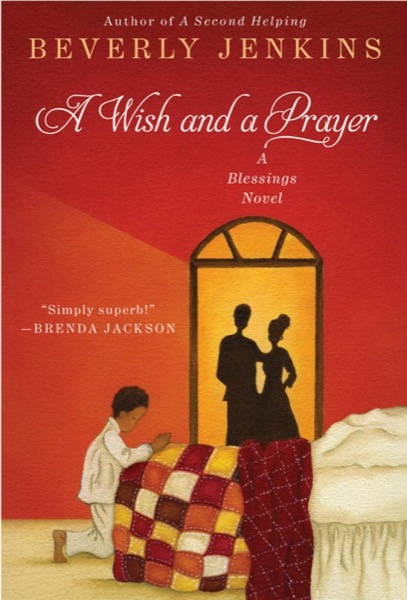 A Wish and a Prayer by Beverly Jenkins