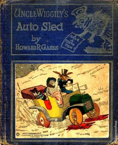 Uncle Wiggily's Auto Sled by Howard Roger Garis