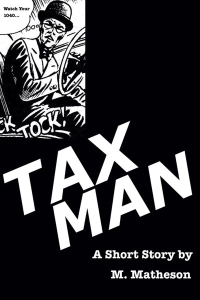 Taxman by M. Matheson