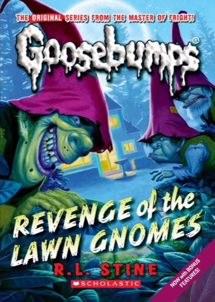 Revenge of the Lawn Gnomes by R. L. Stine