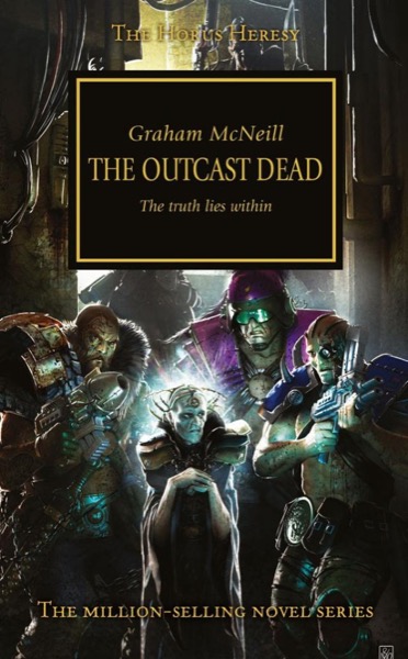 The Outcast Dead by Graham McNeill