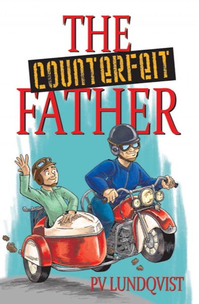 The Counterfeit Father: A Tony Pandy Mystery (Book 1) by PV Lundqvist