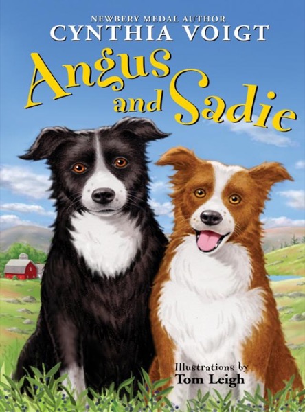 Angus and Sadie by Cynthia Voigt