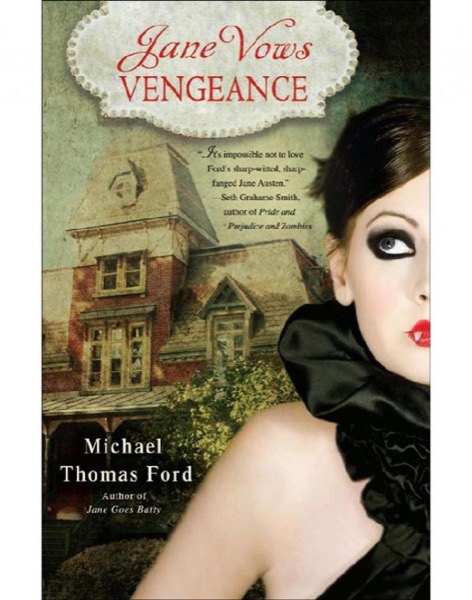 Jane Vows Vengeance by Michael Thomas Ford