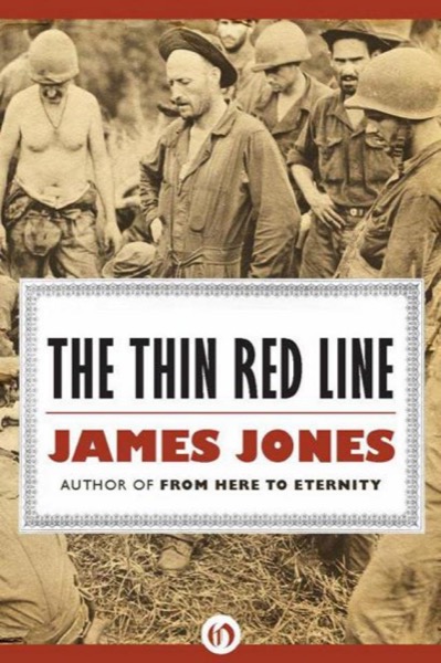 The Thin Red Line by James Jones