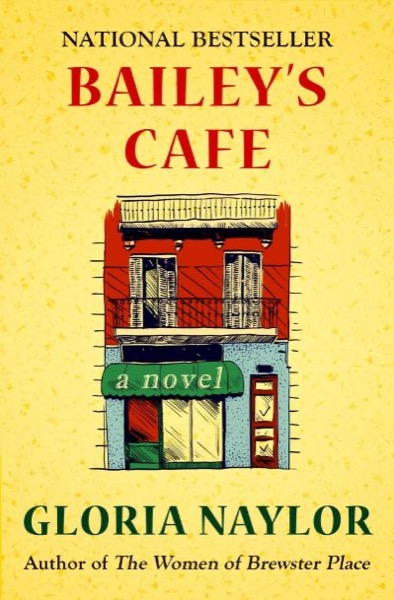 Bailey's Cafe by Gloria Naylor