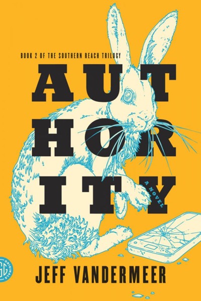 Authority by Jeff VanderMeer