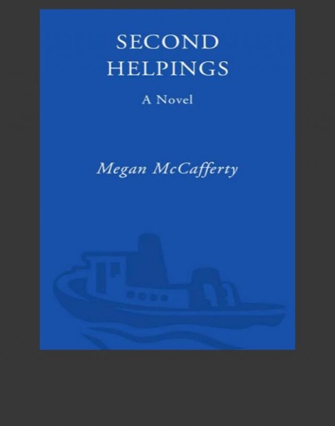 Second Helpings by Megan Mccafferty