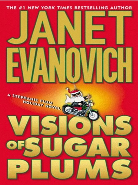 Visions of Sugar Plums by Janet Evanovich