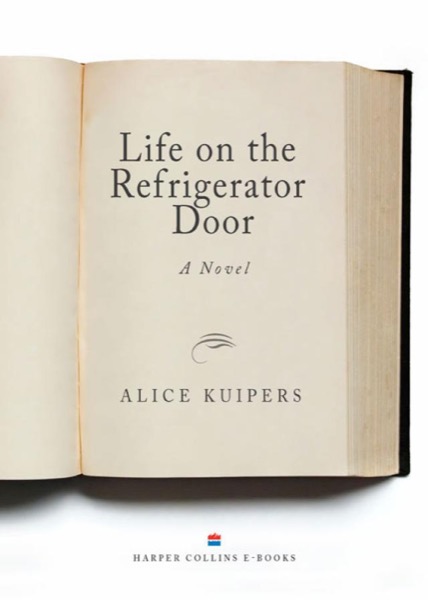 Life On the Refrigerator Door by Alice Kuipers