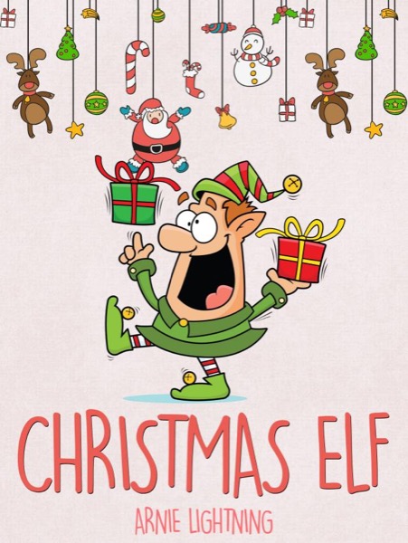 Christmas Elf by Arnie Lightning