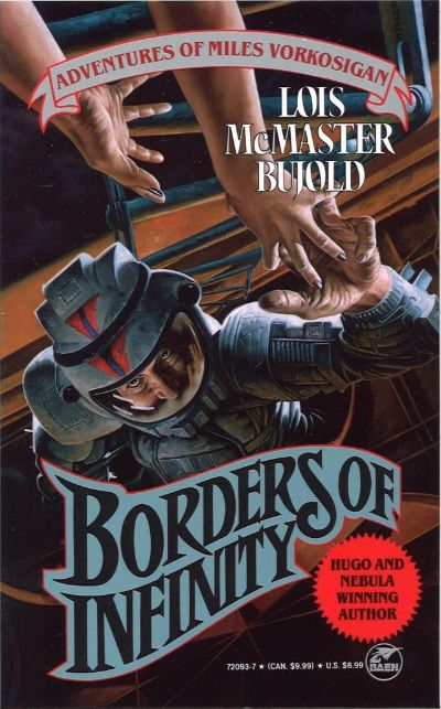 The Borders of Infinity by Lois McMaster Bujold