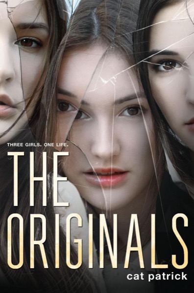 The Originals by Cat Patrick