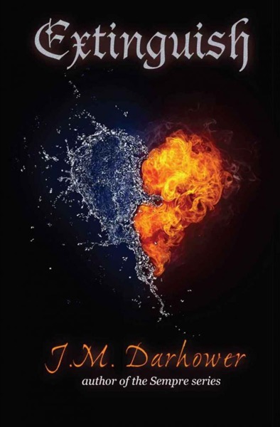 Extinguish by J. M. Darhower