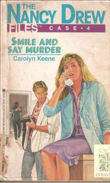 004 Smile and Say Murder by Carolyn Keene