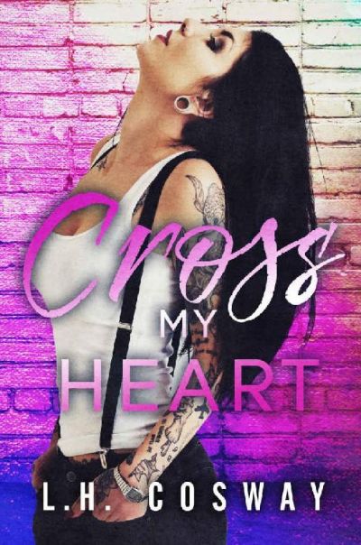 Cross My Heart: Hearts Series Book 5.75 by L.H. Cosway