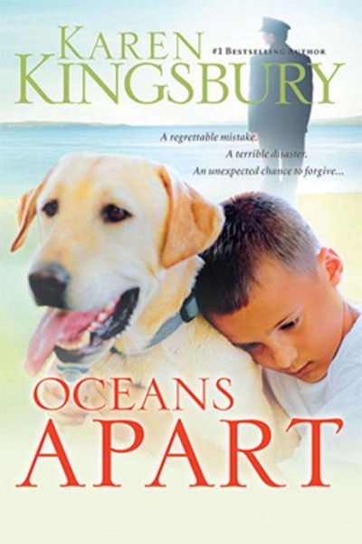 Oceans Apart by Karen Kingsbury