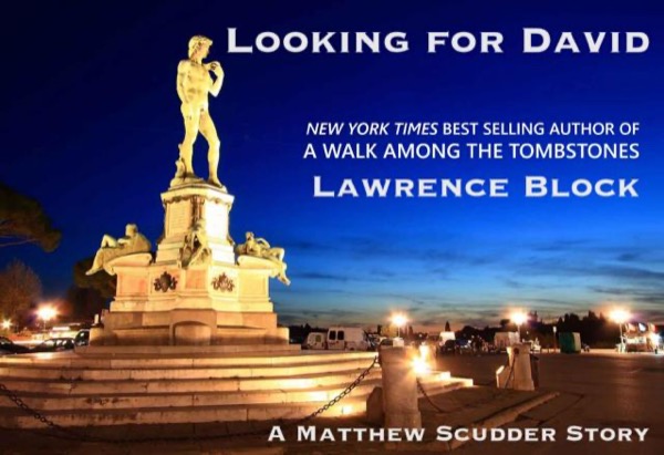 Looking for David (A Matthew Scudder Story Book 7) by Lawrence Block