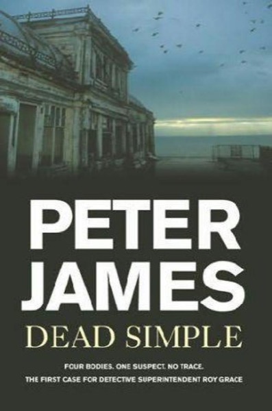 Dead Simple by Peter James