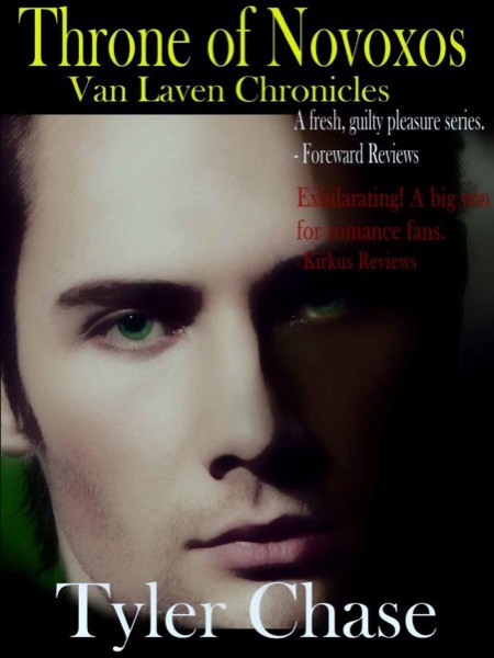 Van Laven Chronicles: Throne of Novoxos by Tyler Chase