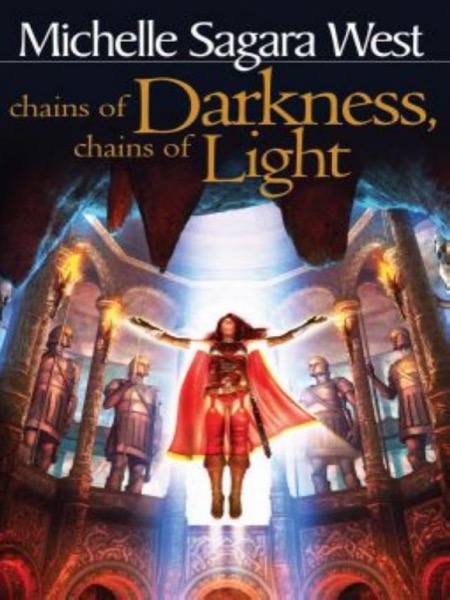 Chains of Darkness, Chains of Light by Michelle Sagara