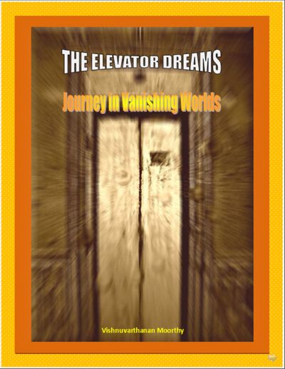 The Elevator Dreams by Vishnuvarthanan Moorthy