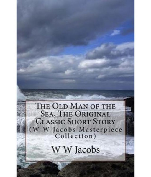 The Old Man of the Sea by W. W. Jacobs