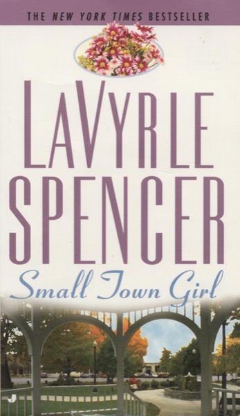 Small Town Girl by LaVyrle Spencer