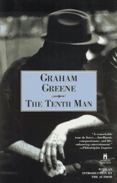 The Tenth Man by Graham Greene