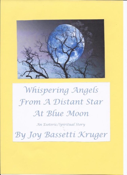 Whispering Angels From A Distant Star At Blue Moon by Joy Bassetti-Kruger