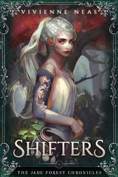 Shifters - The Jade Forest Chronicles 1 by Vivienne Neas