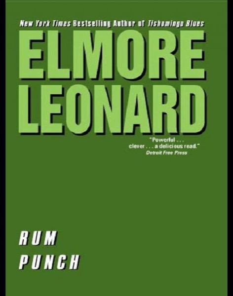 Rum Punch by Elmore Leonard