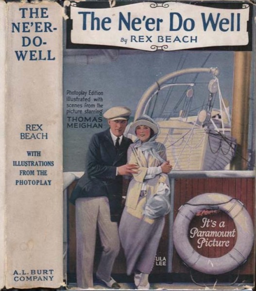 The Ne'er-Do-Well by Rex Beach