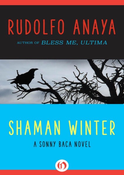 Shaman Winter by Rudolfo Anaya