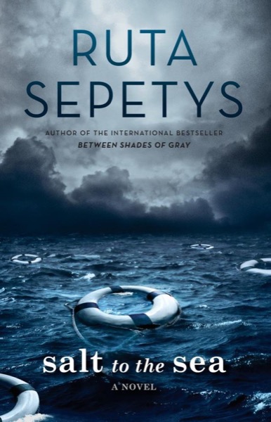 Salt to the Sea by Ruta Sepetys