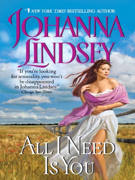 All I Need Is You by Johanna Lindsey