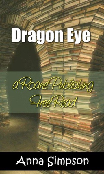 Dragon Eye by Anna Simpson