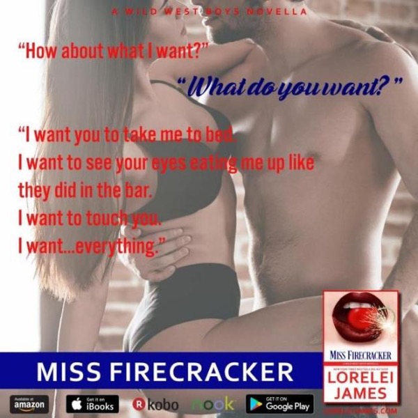 Miss Firecracker by Lorelei James