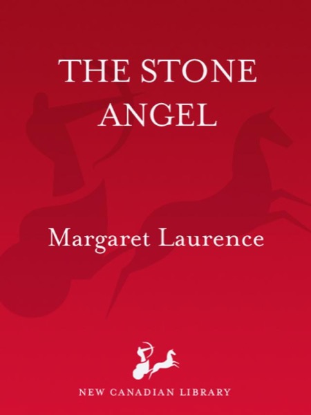 The Stone Angel by Margaret Laurence