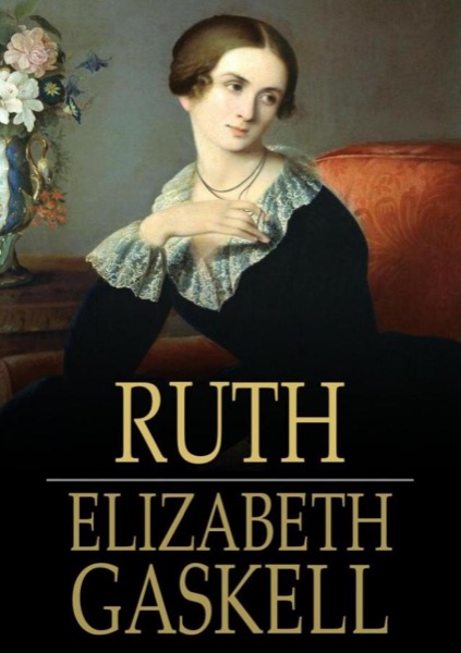 Ruth by Elizabeth Gaskell