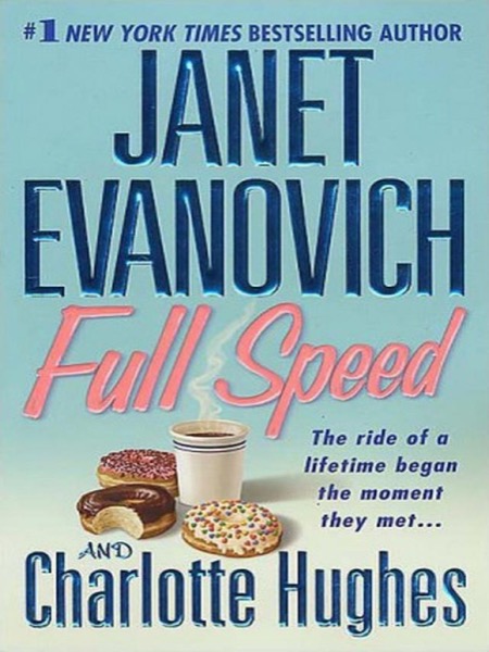 Full Speed by Janet Evanovich