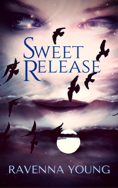 Sweet Release by Ravenna Young