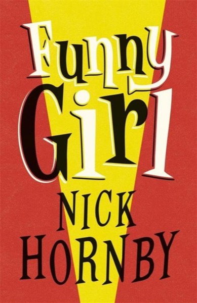 Funny Girl by Nick Hornby